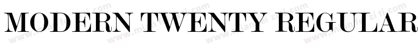 MODERN TWENTY REGULAR字体转换